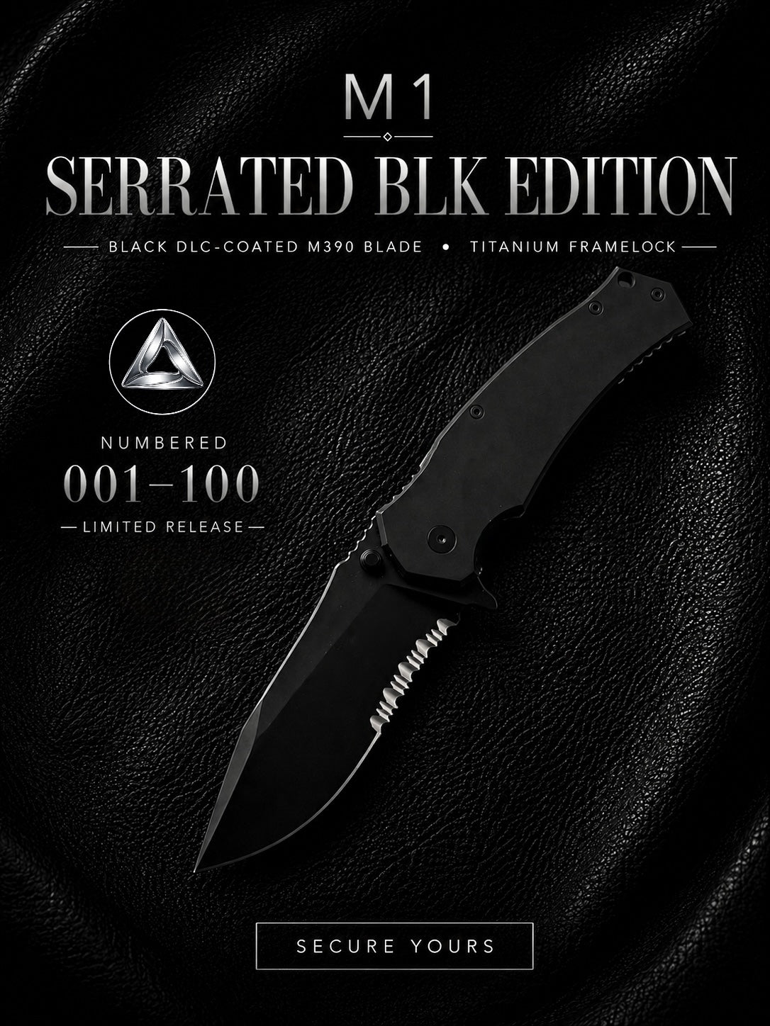M1 Serrated BLK Edition